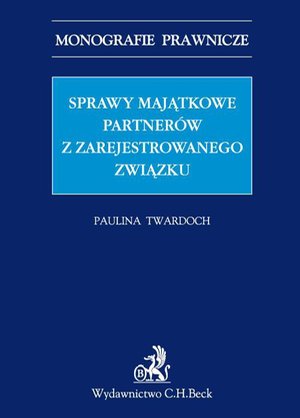 Sprawy majątkowe partnerów z zarejestrowanego związku – ebook
