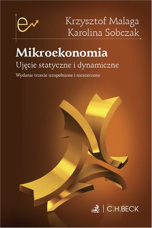 Mikroekonomia. Ujęcie statyczne i dynamiczne – ebook