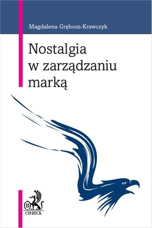 Nostalgia w zarządzaniu marką – ebook
