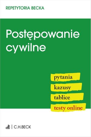 Postępowanie cywilne. Pytania. Kazusy. Tablice. Testy online – ebook