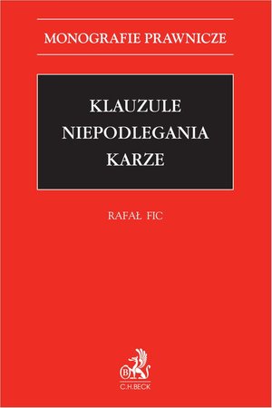 Klauzule niepodlegania karze – ebook