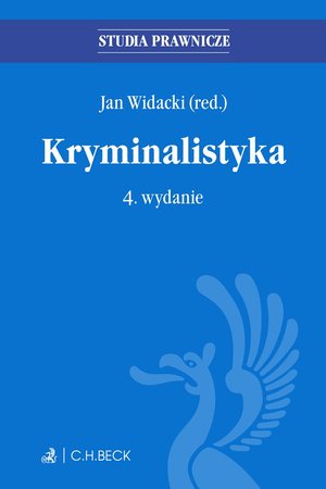 Kryminalistyka. Wydanie 4 – ebook