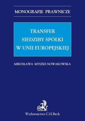 Transfer siedziby spółki w Unii Europejskiej – ebook