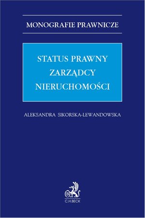 Status prawny zarządcy nieruchomości – ebook