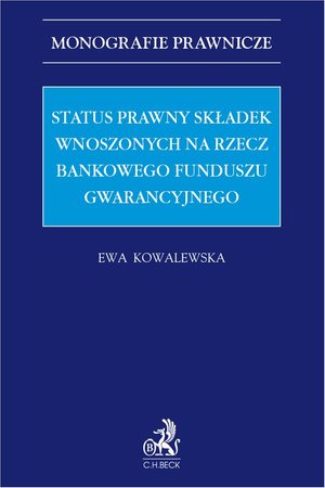 Status prawny składek wnoszonych na rzecz Bankowego Funduszu Gwarancyjnego – ebook