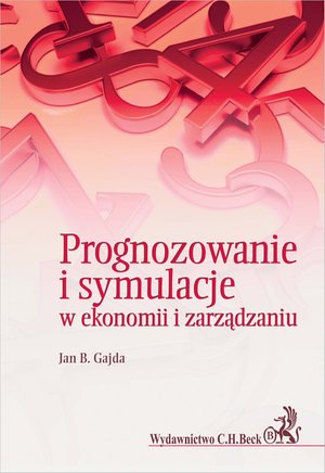 Prognozowanie i symulacje w ekonomii i zarządzaniu – ebook