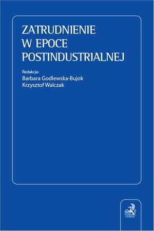 Zatrudnienie w epoce postindustrialnej – ebook