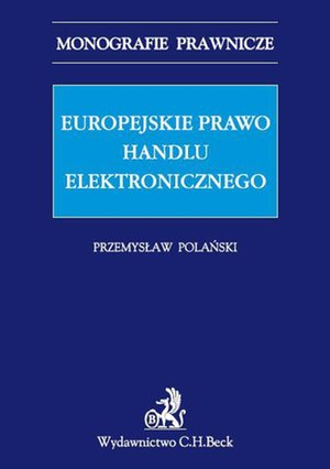 Europejskie prawo handlu elektronicznego – ebook