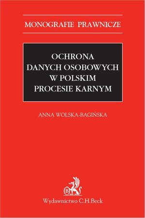 Ochrona danych osobowych w polskim procesie karnym – ebook