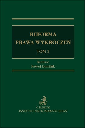 Reforma prawa wykroczeń. Tom II – ebook