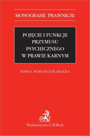 Pojęcie i funkcje przymusu psychicznego w prawie karnym – ebook