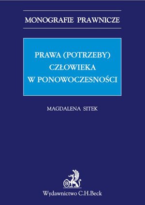 Prawa (potrzeby) człowieka w ponowoczesności – ebook