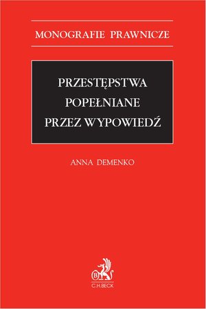 Przestępstwa popełniane przez wypowiedź – ebook