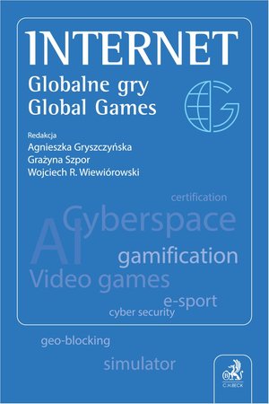 Gry: Internet. Globalne gry. Global Games – ebook