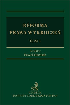 Reforma prawa wykroczeń. Tom 1 – ebook