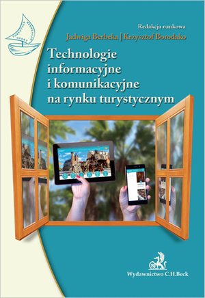 Technologie informacyjne i komunikacyjne na rynku turystycznym – ebook