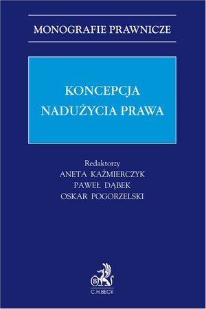 Koncepcja nadużycia prawa – ebook