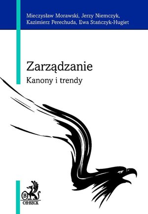 Zarządzanie. Kanony i trendy – ebook