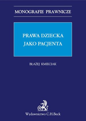 Prawa dziecka jako pacjenta – ebook