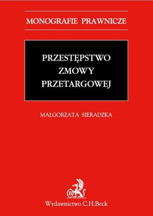 Przestępstwo zmowy przetargowej – ebook