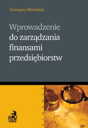 Wprowadzenie do zarządzania finansami przedsiębiorstw – ebook