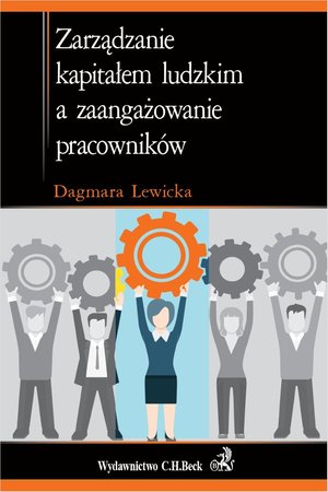Inne: Zarządzanie kapitałem ludzkim a zaangażowanie pracowników – ebook