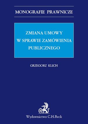Zmiana umowy w sprawie zamówienia publicznego – ebook