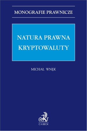 Natura prawna kryptowaluty – ebook