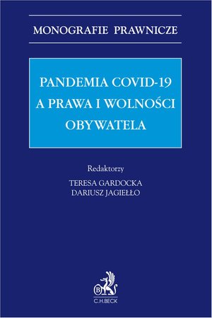 Pandemia Covid-19 a prawa i wolności obywatela – ebook
