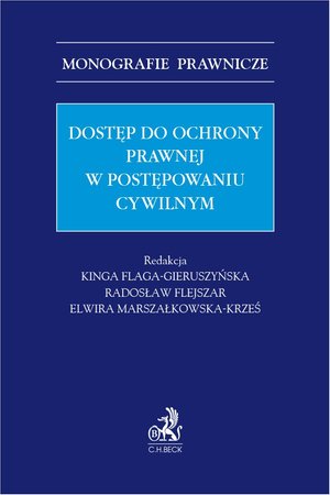Dostęp do ochrony prawnej w postępowaniu cywilnym – ebook