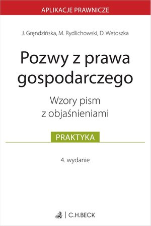 Pozwy z prawa gospodarczego. Wzory pism z objaśnieniami – ebook