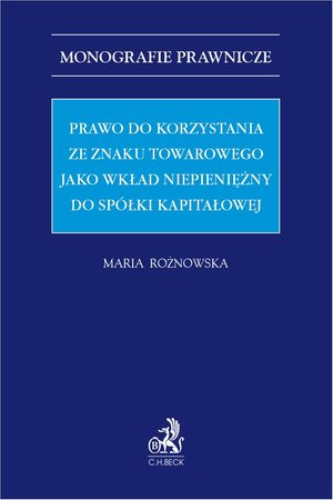 Prawo do korzystania ze znaku towarowego jako wkład niepieniężny do spółki kapitałowej – ebook