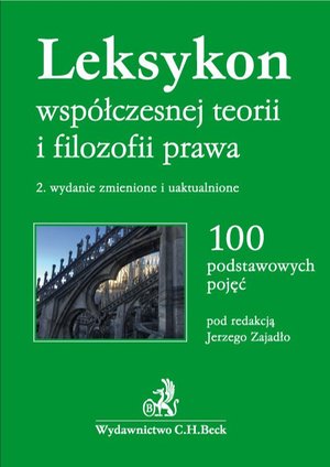 Leksykon współczesnej teorii i filozofii prawa. Wydanie 2 – ebook