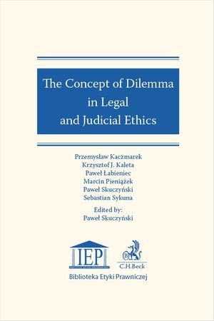 The Concept of Dilemma in Legal and Judicial Ethics – ebook
