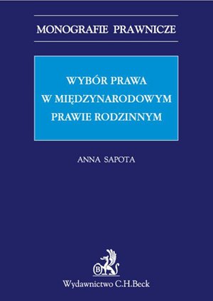 Wybór prawa w międzynarodowym prawie rodzinnym – ebook
