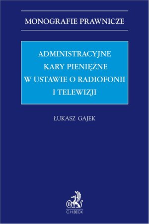 Administracyjne kary pieniężne w ustawie o radiofonii i telewizji – ebook
