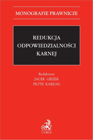 Redukcja odpowiedzialności karnej – ebook