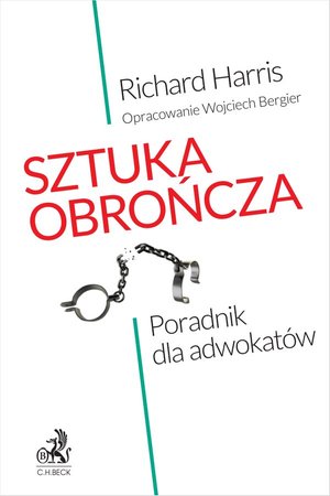Sztuka obrończa. Poradnik dla adwokatów – ebook