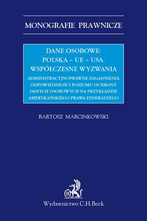 Dane osobowe: Polska - UE - USA. Współczesne wyzwania. – ebook