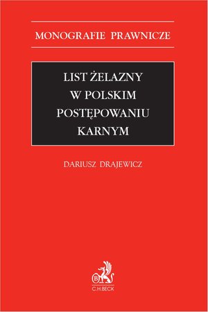 List żelazny w polskim postępowaniu karnym – ebook