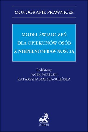 Model świadczeń dla opiekunów osób z niepełnosprawnością – ebook