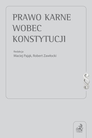 Prawo karne wobec Konstytucji – ebook
