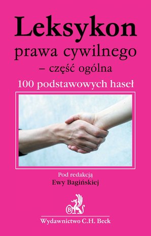 Leksykon prawa cywilnego - część ogólna 100 podstawowych haseł – ebook