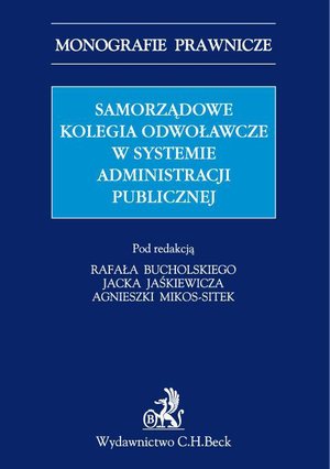 Samorządowe kolegia odwoławcze w systemie administracji publicznej – ebook