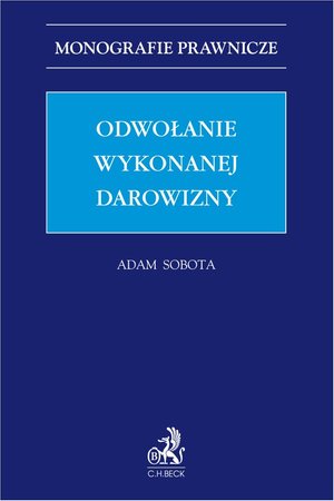 Odwołanie wykonanej darowizny – ebook
