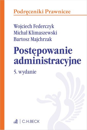 Postępowanie administracyjne. Wydanie 5 – ebook
