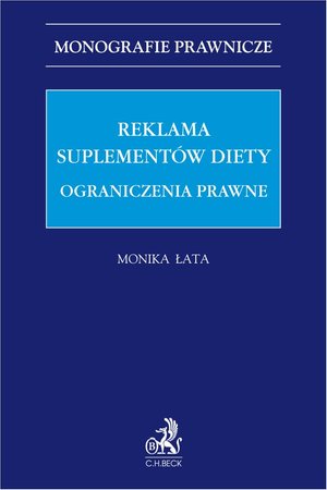 Reklama suplementów diety. Ograniczenia prawne – ebook