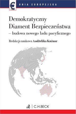 Demokratyczny Diament Bezpieczeństwa - budowa nowego ładu pacyficznego – ebook