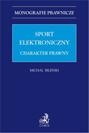 Sport elektroniczny. Charakter prawny – ebook