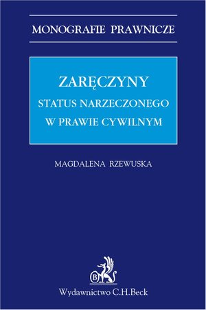 Zaręczyny. Status narzeczonego w prawie cywilnym – ebook